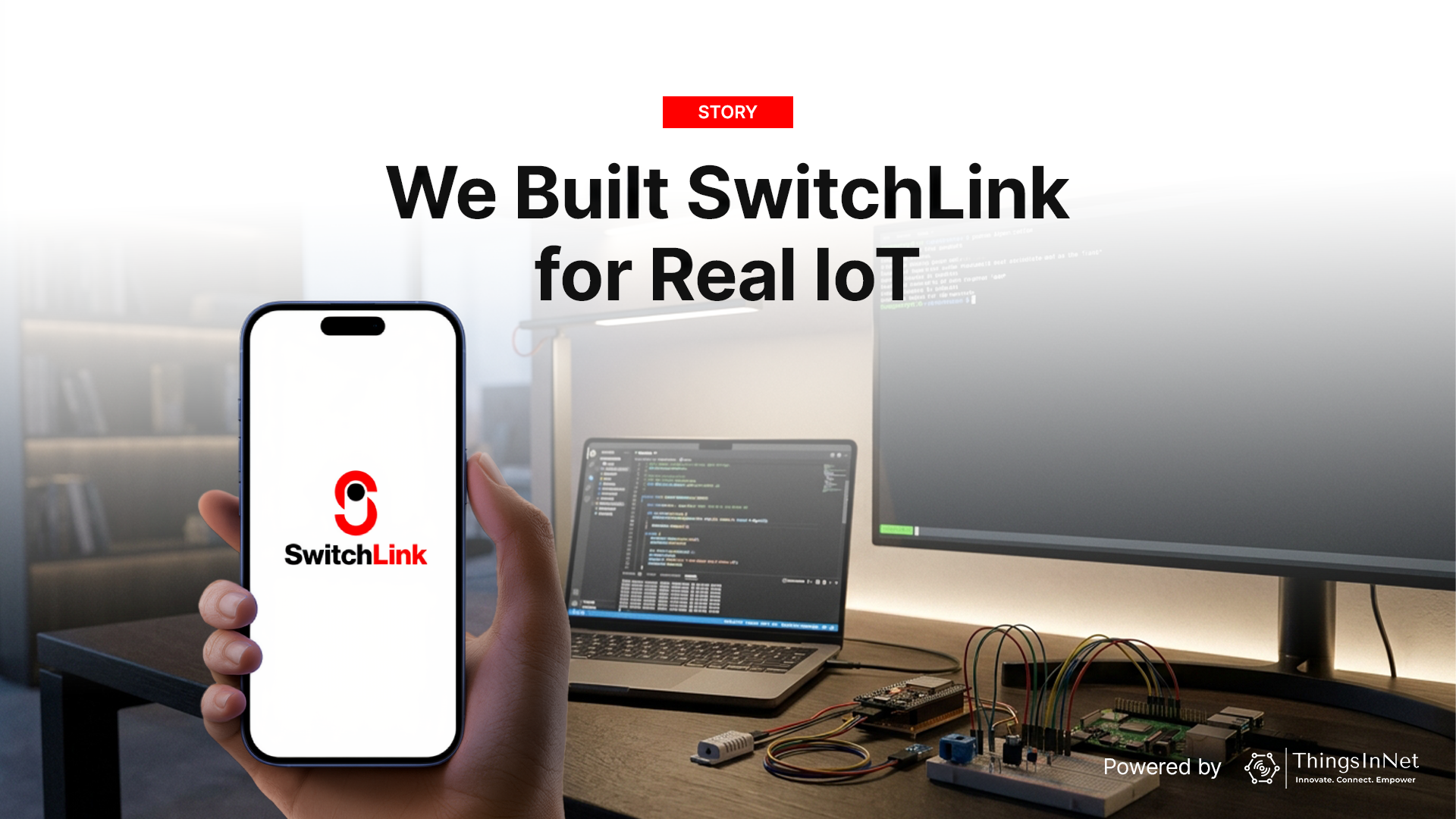 Why We Built SwitchLink: Affordable IoT Platform